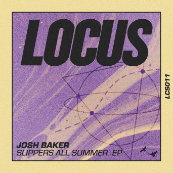 Josh Baker – Slippers All Summer EP
