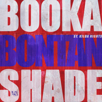Booka Shade – St. Kilda Nights