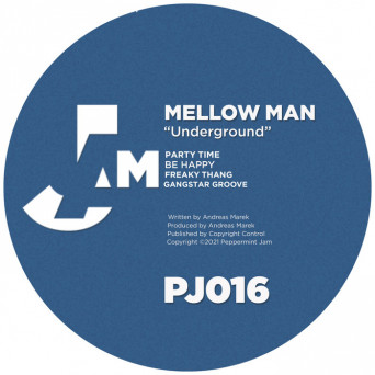 Mellow Man – Underground