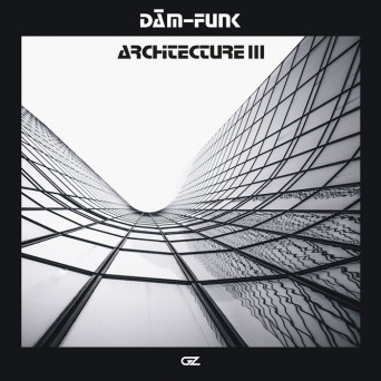 Dam-Funk – Architecture III