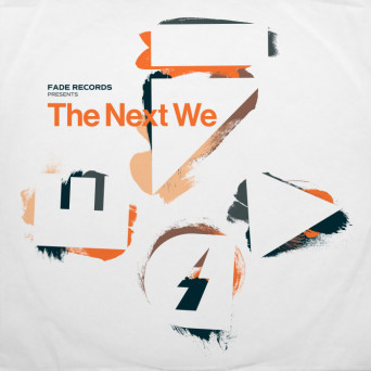 VA – Fade Records Presents: The Next We, Pt. 1