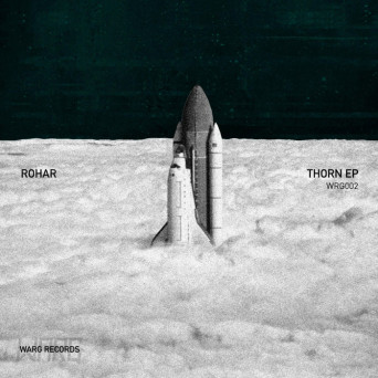 Rohar – Thorn EP