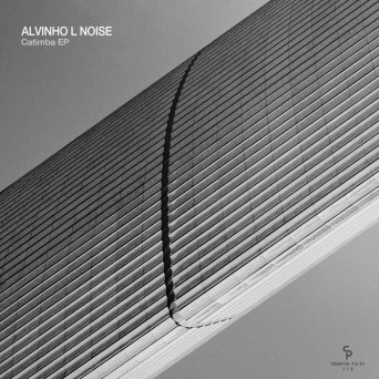 Alvinho L Noise – Catimba EP