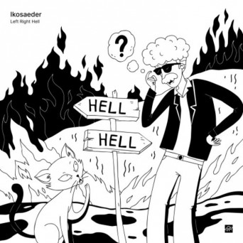 Ikosaeder – Left Right Hell