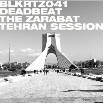 DEADBEAT – The Zarabat Tehran Session