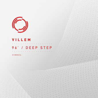 Villem – 96’ / Deep Step