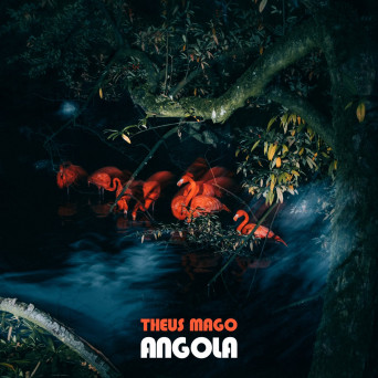 Theus Mago – Angola EP