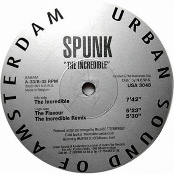 Spunk – The Incredible