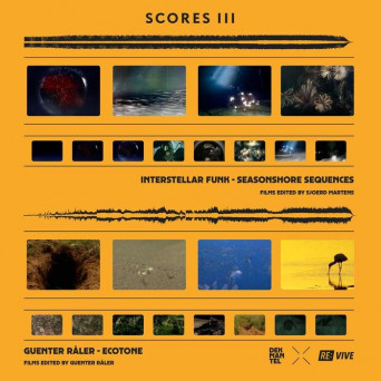 Interstellar Funk & Guenter Raler – Scores III