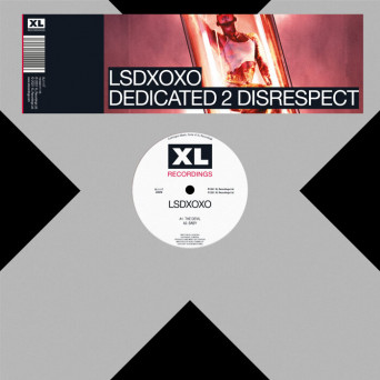 LSDXOXO – Dedicated 2 Disrespect (EP)
