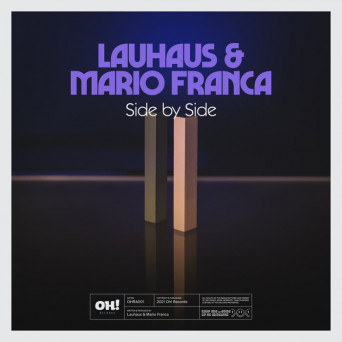 Lauhaus & Mario Franca – Side By Side