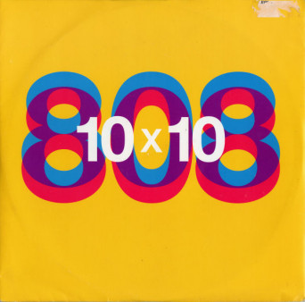 808 State – 10×10 [1993/2021]