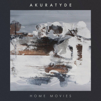 Akuratyde – Home Movies