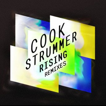 Cook Strummer – Rising (Remixes)