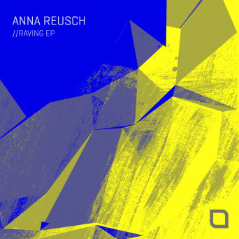 Anna Reusch – Raving EP