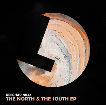 Reechar Nills – The North & The South EP