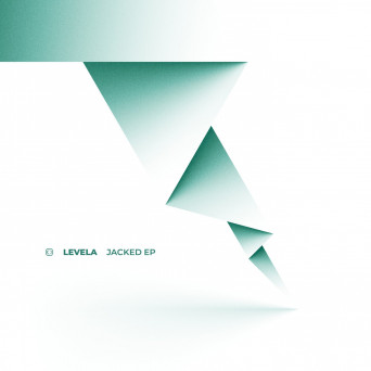 Levela – Jacked EP