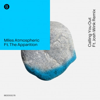 Miles Atmospheric & The Apparition – Calling You Out