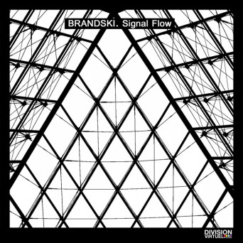 Brandski – Signal Flow