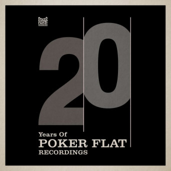 Steve Bug – 20 Years of Poker Flat Remixes