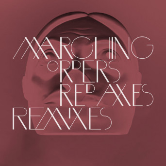 Museum Of Love – Marching Orders (Red Axes Remixes)