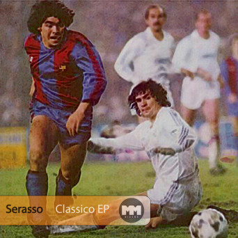 Serasso – Classico EP
