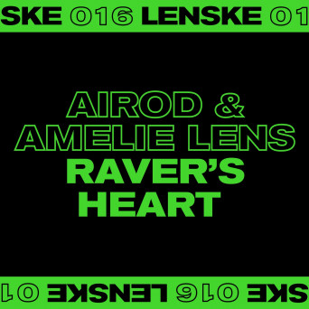 Amelie Lens & Airod – Raver’s Heart EP