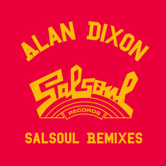 VA – Alan Dixon x Salsoul Reworks