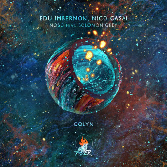 Edu Imbernon, Solomon Grey & Nico Casal – Noso