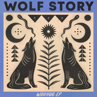 Wolf Story – Woohoo EP