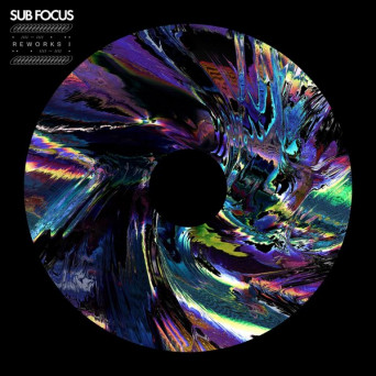 Sub Focus – Reworks I