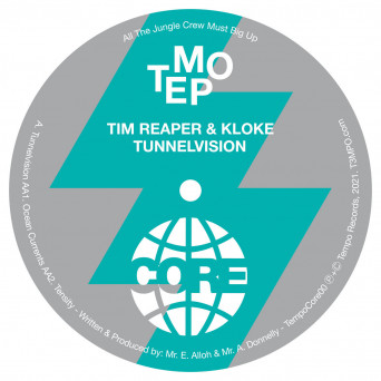 Kloke & Tim Reaper – Tunnelvision