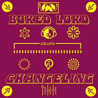 Bored Lord – Changeling