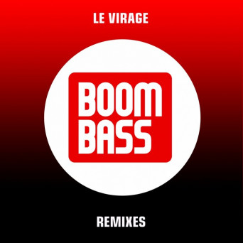 Boombass – Le virage (Remixes)