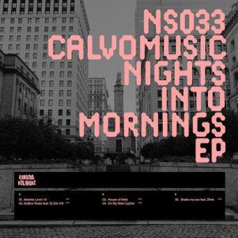 CalvoMusic – Nights Into Mornings EP