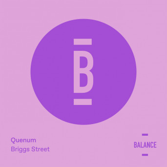 Quenum – Briggs Street