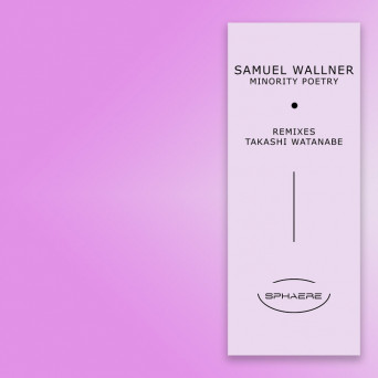 Samuel Wallner – Minority Poetry