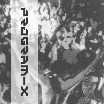 Deep Dimension & Minimum Syndicat – Program X