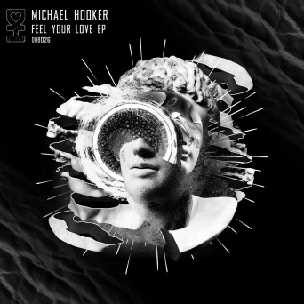 Michael Hooker – Feel Your Love