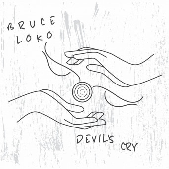 Bruce Loko – Devil’s Cry