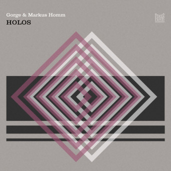 Gorge & Markus Homm – Holos