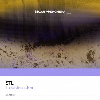 STL – Troublemaker