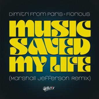 Dimitri From Paris – Music Saved My Life (Marshall Jefferson Remix)