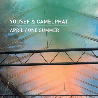 Yousef & CamelPhat – April One Summer