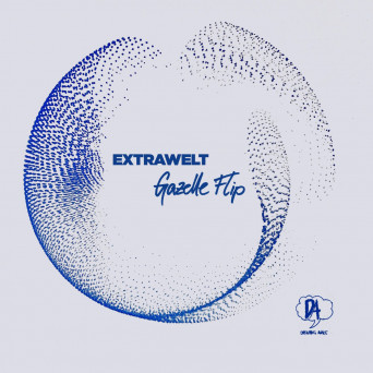 Extrawelt, Sebastian Mullaert, Wa Wu We – Gazelle Flip
