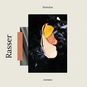 Rasser – Stimulus EP