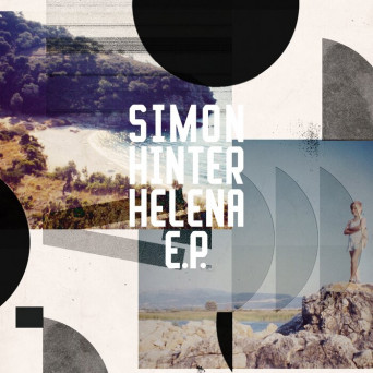 Simon Hinter – Helena EP