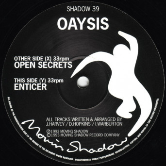 Oaysis – Open Secrets Enticer [VINYL]