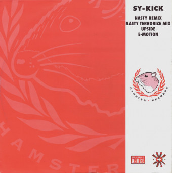 Sy-Kick – Nasty (Remix) [VINYL]