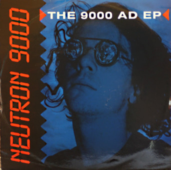 Neutron 9000 – The 9000 AD EP [VINYL]